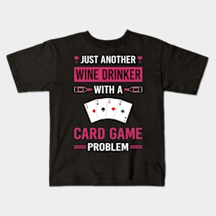 Wine Drinker Card Game Games Cards Kids T-Shirt